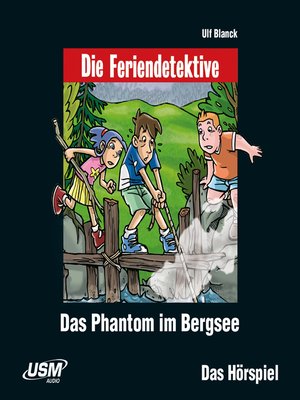 cover image of Die Feriendetektive, Teil 5